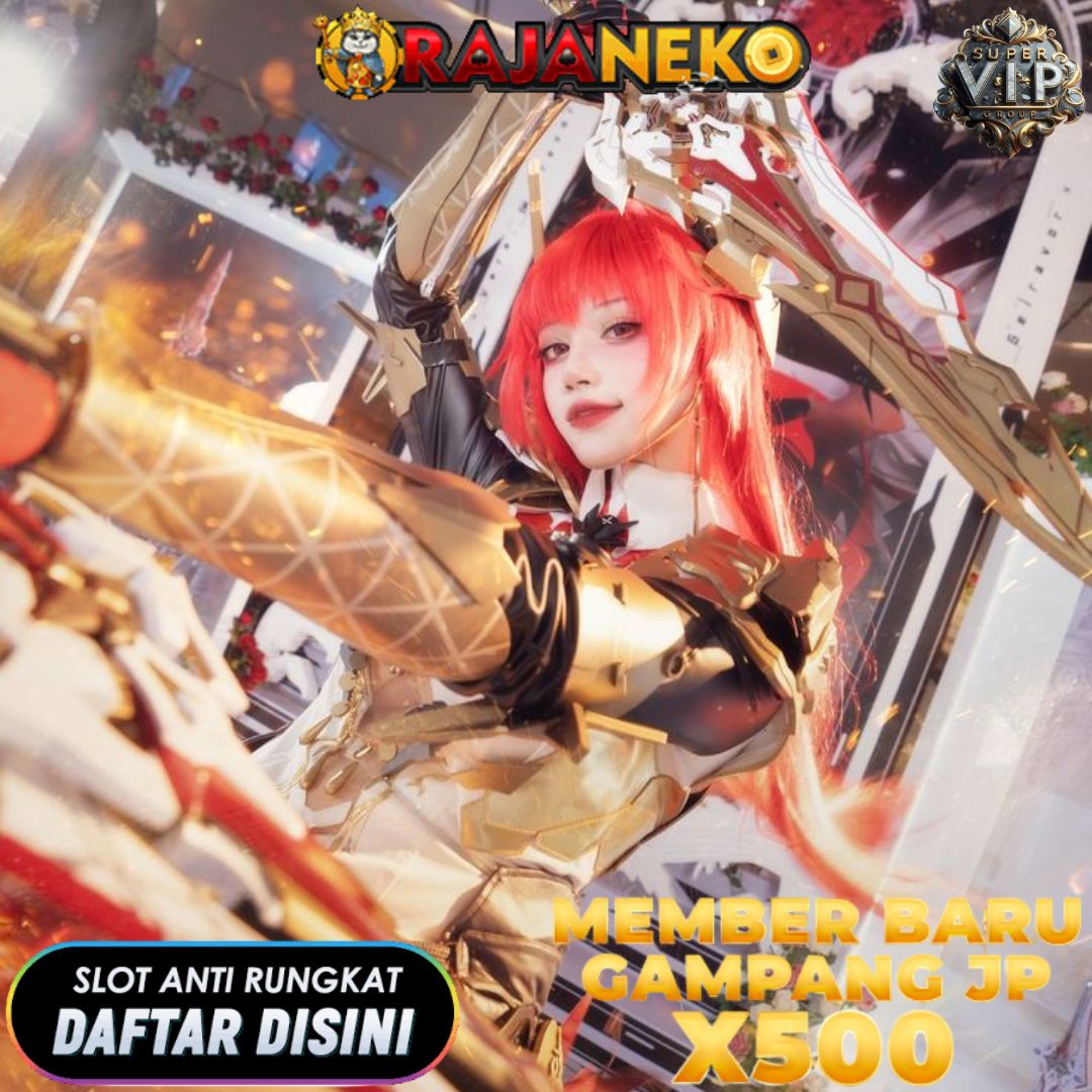 RAJANEKO ⚡️ Titik Kumpul Pecinta Slot Online Gacor Hari Ini